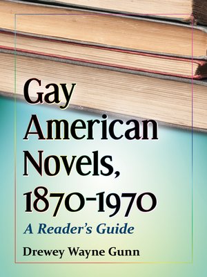 cover image of Gay American Novels, 1870-1970